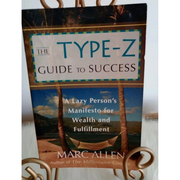 The Type Z Guide to Success: A Lazy Per..., Allen, Marc - Picture 1 of 3